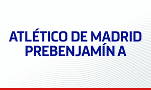 Atlético de Madrid Prebenjamín A